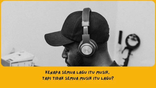 Perbedaan Musik dan Lagu
