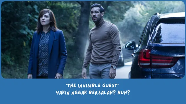 Penjelasan The Invisible Guest (2016)