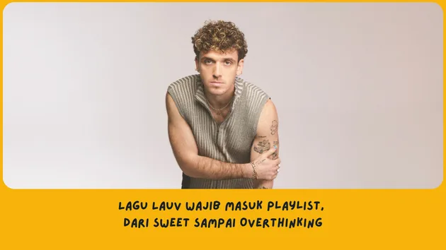 Rekomendasi lagu Lauv