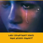 Lagu Soundtrack Series