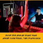 Musik EDM Adalah
