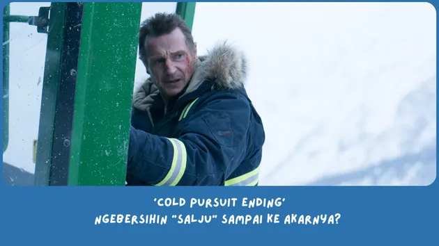 Penjelasan Ending Cold Pursuit