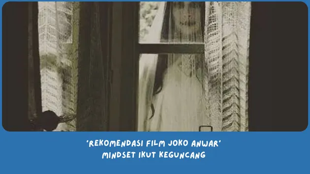 Film Joko Anwar yang Wajib Ditonton