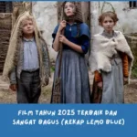 Film Tahun 2025 Terbaik dan Sangat Bagus