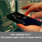 Tips Pemula Naik Level di Dunia Crypto