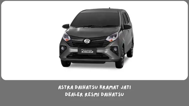 Astra Daihatsu Kramat Jati
