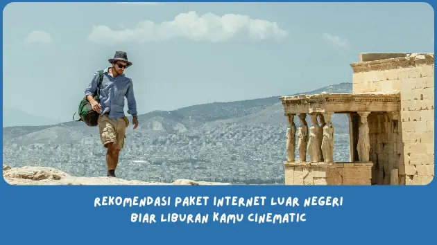 Rekomendasi Paket Internet Luar Negeri
