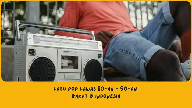 Rekomendasi lagu pop lawas Indonesia dan barat era 80-an hingga 90-an