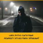 Rekomendasi lagu putus cinta beserta makna lagunya