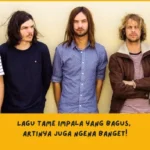rekomendasi Lagu Tame Impala terbaik