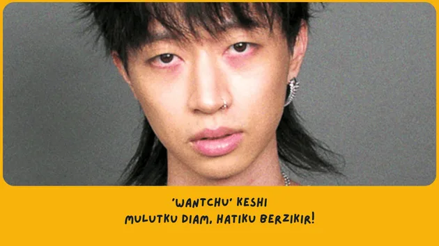 Makna lagu WANTCHU keshi