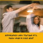 Rekomendasi lagu tentang HTS, hubungan tanpa status
