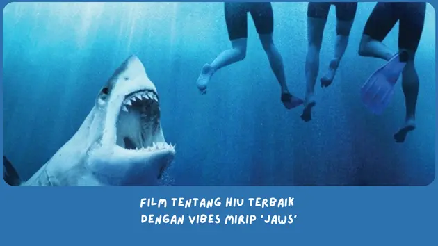 Rekomendasi film tentang hiu terbaik