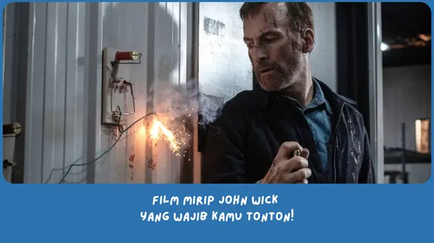 Rekomendasi film mirip John Wick