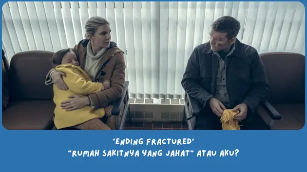 penjelasan Ending Fractured