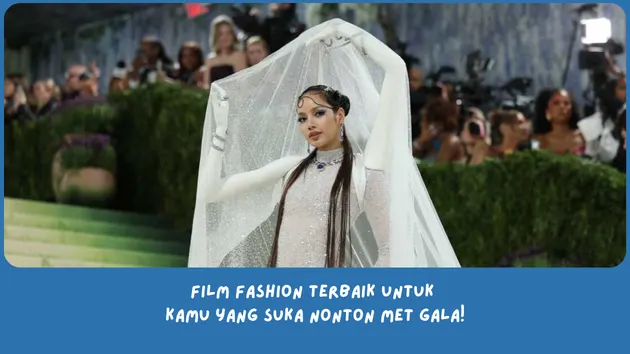 Film Fashion Terbaik ala met gala