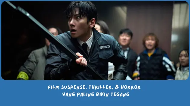 Suspense adalah dan rekomendasi Film Suspense