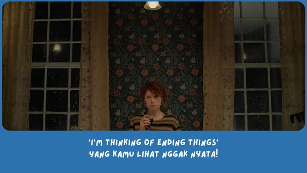 Penjelasan Ending I’m Thinking of Ending Things (2020)