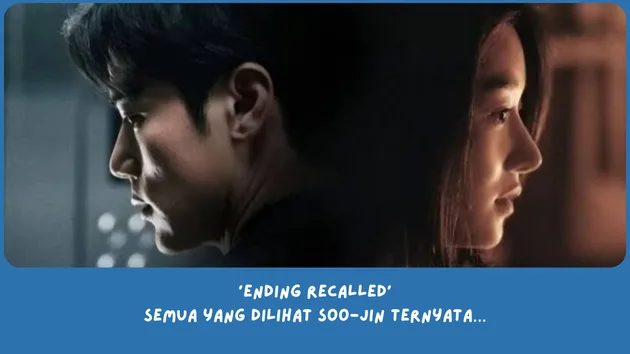 Penjelasan Ending Recalled (2021)