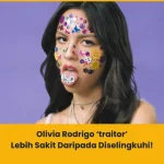 Makna lagu traitor Olivia Rodrigo menceritakan