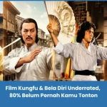 Film Kungfu terbaik & Bela Diri Underrated