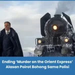 Penjelasan Ending Murder on the Orient Express (2017)