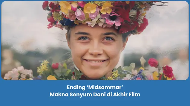 Penjelasan Ending Midsommar (2019)