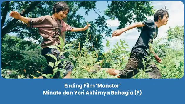 Penjelasan Ending Film Monster (2023)