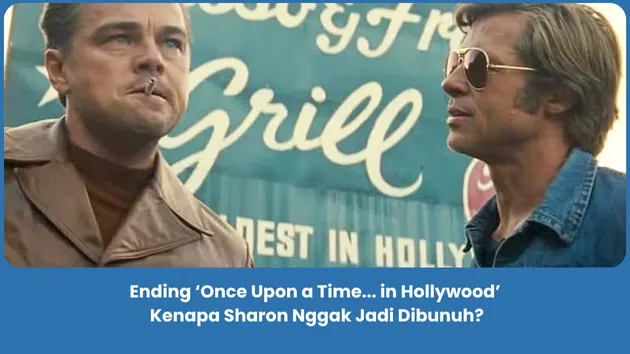 Penjelasan Ending Once Upon a Time... in Hollywood (2019)