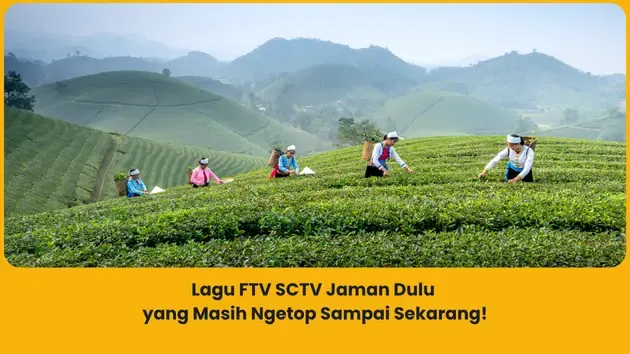 Lagu FTV SCTV Jaman Dulu