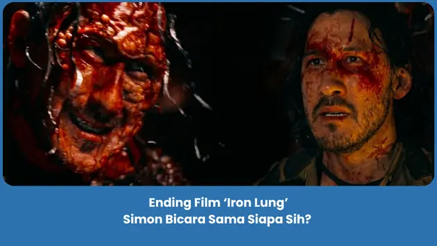 Penjelasan Ending Film Iron Lung 2026