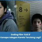 Penjelasan Ending Film Exit 8 2026