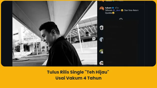 Makna Lagu "Teh Hijau" Tulus