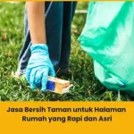 Jasa Bersih Taman Pekanbaru untuk Halaman Rumah