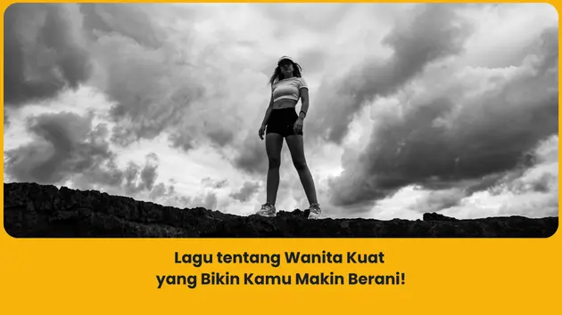 lagu tentang wanita kuat