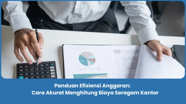 Cara Menghitung Biaya Seragam Kantor
