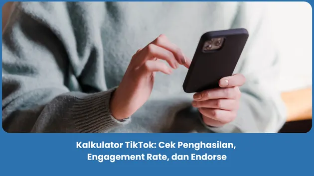 Cek Penghasilan, Engagement Rate, dan Endorse